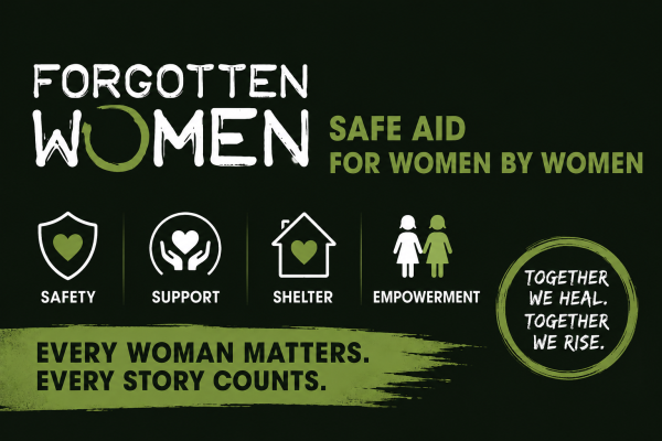 Forgotten Women - Empowering Women Worldwide